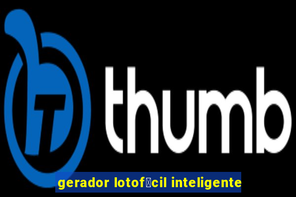 gerador lotof谩cil inteligente